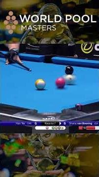 RACK 13 | HAN YU VS SHANE VAN BOENING | WORLD POOL MASTERS | #9ball #billiards #highlights