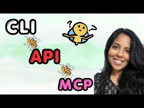 CLI vs API vs MCP Explained | Key Differences for AI Engineers