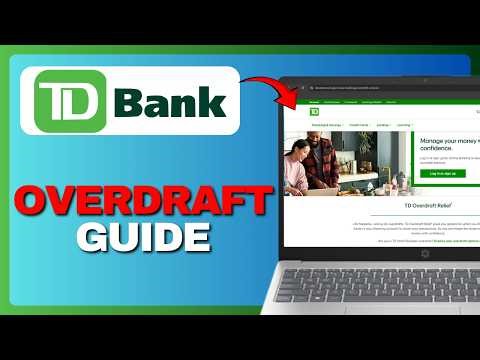 How TD Bank Overdraft Works - What Happens and How To Avoid Fees 2026!