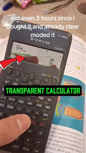 He Turned A Calculator Transparent