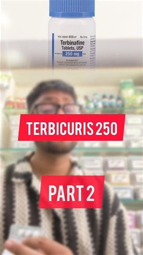 Terbicuris(Terbinafine 250 mg)🍄 PART 2: Uses, Side Effects, Drug Interactions & Contraindications