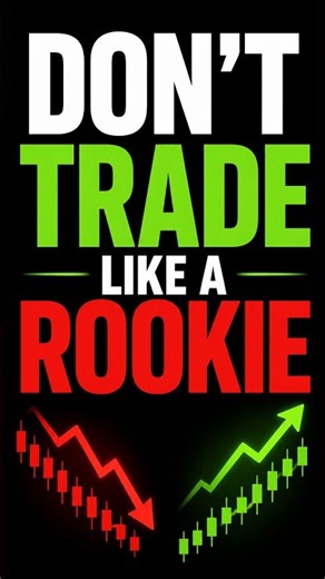 Stop Trading Like a Rookie!