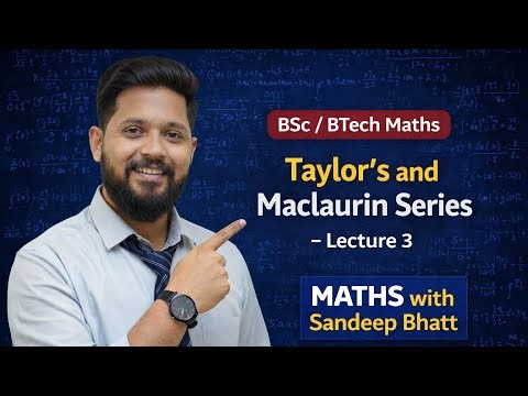Maclaurin Series Explained | Expansion of e^x, log(1+x), sin x, cos x, tan x | B.Sc Maths Part 3