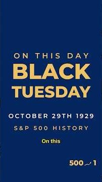 Black Tuesday 1929: The Day Nothing Could Stop the Crash | On This Day in S&P 500 History