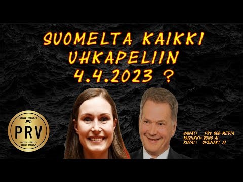 Pääministeri Sanna Marinin ja presidentti Sauli Niinistön johdolla Suomelta kaikki peliin 4.4.2023?