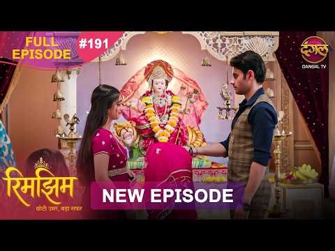 Rimjhim - Choti Umar Bada Safar | Full Episode 191 | 24 April 2026 | Full HD #Newepisode | Dangal TV