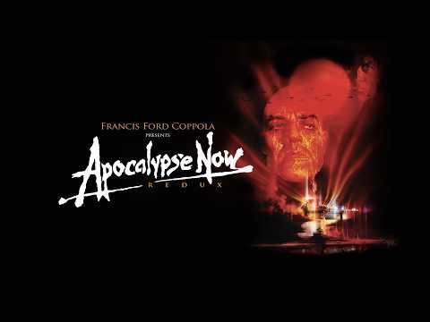 Apocalypse Now Redux ★ 1979 ★ Francis Ford Coppola ★ Full Movie ★ HD