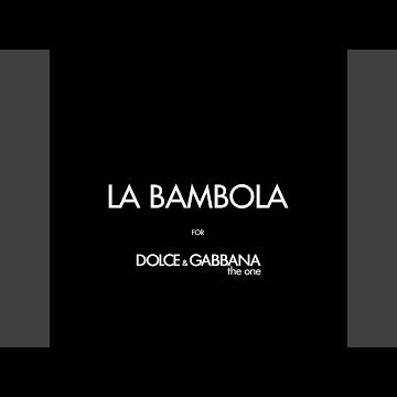 LA BAMBOLA (FOR DOLCE & GABBANA - the one)
