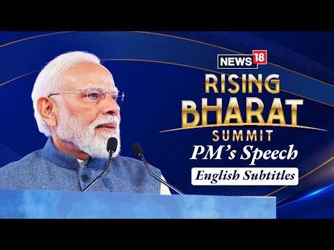PM Modi addresses News18 Rising Bharat Summit