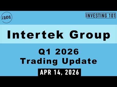 Intertek Group Q1 2026 Trading Update | Organic Growth Reaffirmed