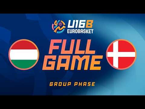 Group Phase | Hungary v Denmark | Full Basketball Game | FIBA U16 EuroBasket 2026 Division B