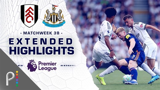 Fulham v. Newcastle | PREMIER LEAGUE HIGHLIGHTS | 5/24/2026 | NBC Sports