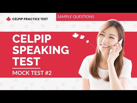 CELPIP Speaking Sample Questions with Answers (Mock Test #2)