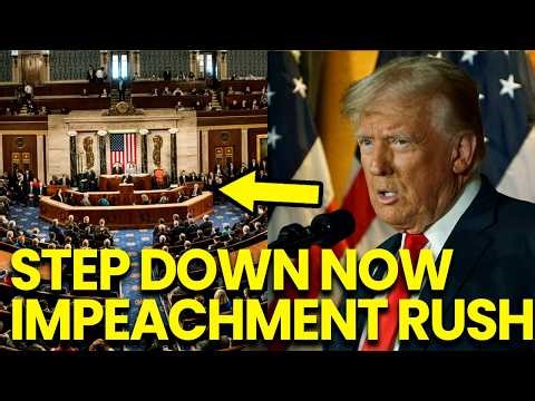 BREAKING Congress DEMANDS Trump STEP DOWN as Impeachment Papers RUSH IN