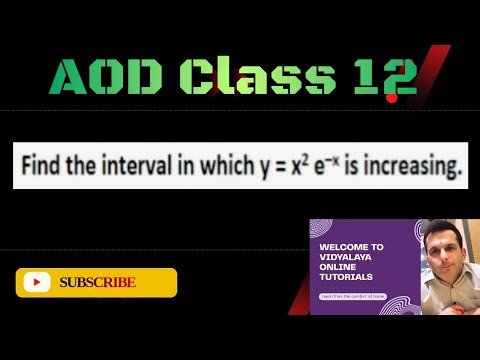 Application of Derivatives | Class 12 | AOD | Finding the intervals | Increasing and Decreasing