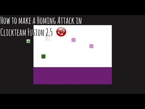 How to make homing attack in Clickteam Fusion 2.5 | Clickteam tutorials