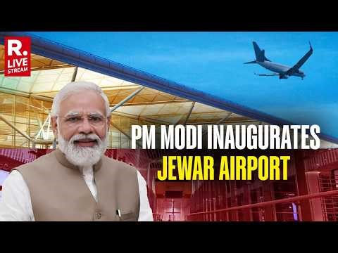 LIVE: PM Modi Inaugurates Noida International Airport Phase 1 | Jewar Airport | CM Yogi | UP