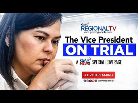 LIVE - Impeachment Trial of VP Sara Duterte - DAY 36 (Oct. 8, 2026) | GMA Regional TV