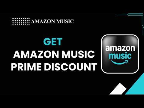 How to Get Amazon Music Prime Discount