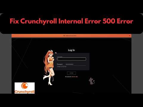 How To Fix Crunchyroll 500 Error | Crunchyroll Not Working | Internal Server Error Fix