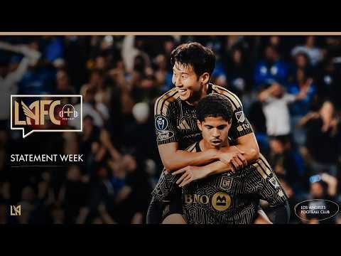 LAFC+ Episode 96 - Statement Week