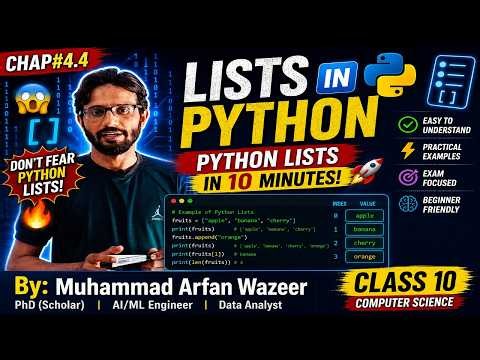 Lec-4.4: LISTS IN PYTHON | CLASS 10TH COMPUTER SCIENCE |Python Lists Explained Easy