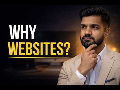 Web Development? + Why Websites Exist