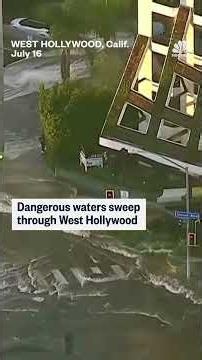 Dangerous waters sweep through West Hollywood