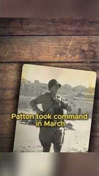 The Brutal Reasons general George Patton Was The Best General of World War 2
