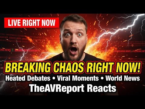 LIVE: TheAVReport Reacts – Breaking News, Heated Debates & Today’s Wild Current Events