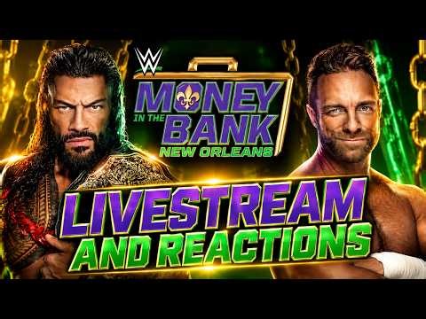 2026 Money In The Bank | Livestream And Reactions | Will LA Knight Finally Win?