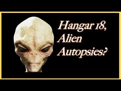 "Hangar 18, Roswell, the Alien Autopsy Film . . . and Me!"