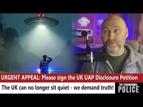 UK UAP Disclosure Petition: We Need 10,000 Signatures — Add Your Voice