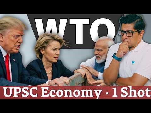 Economy - WTO Theory & Current Affairs One Shot: Agreements, Subsidies, Cameroon MC14 Summit Flop!?