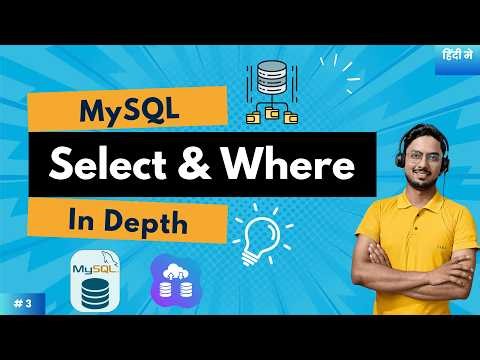 MySQL SELECT & WHERE Clause Tutorial | Complete Data Filtering Guide | MySQL Course 2026 #3