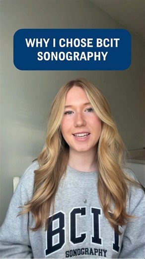 BCIT | Why I chose BCIT Sonography