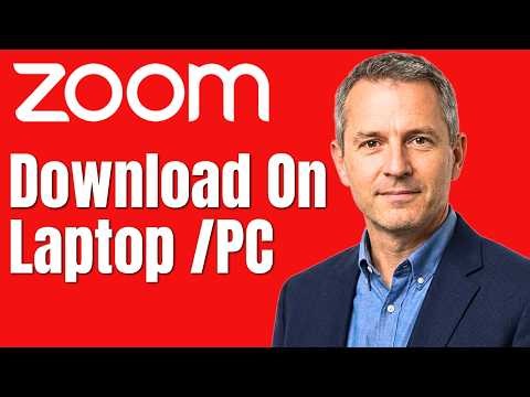 How To Download Zoom On Laptop (Quick Guide)