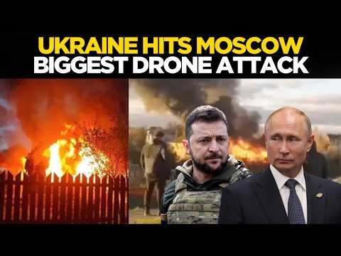 BREAKING LIVE: Ukrainian drones hit Moscow in Biggest Drone Blitz of Year; at least 4 Killed