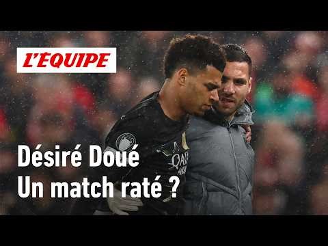 Liverpool 0-2 PSG : Désiré Doué est-il passé à côté de son match ?