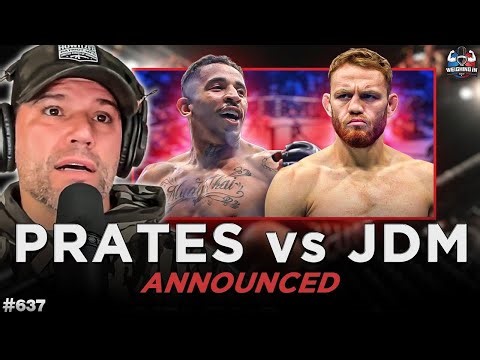 JDM vs Prates Announced | Should Ilia Vacate? | WEIGHING IN #637