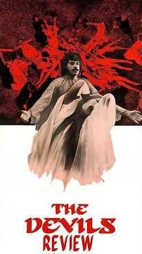 Ken Russell's The Devils Review (Trigger Warning: Seizure/Flashing Images)