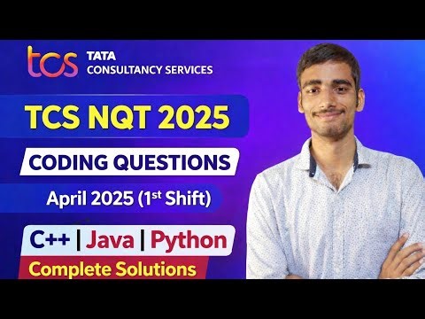 TCS NQT 2026 Coding Series |2025 Questions | C++ Java Python Complete Solutions