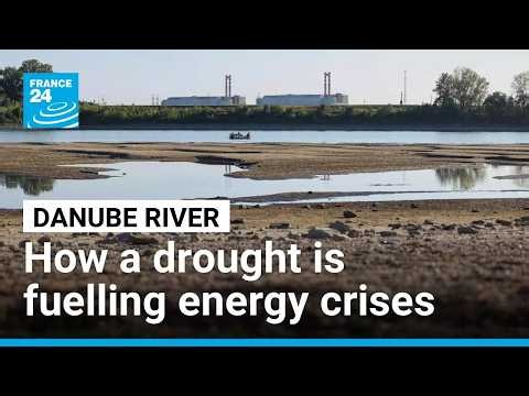 Record drought and heatwave bring energy emergency to Eastern Europe • FRANCE 24 English