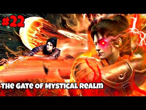 😈Beyond the Forbidden Gate❤️‍🔥 || THE GATE OF MYSTICAL REALM ||Episode 22