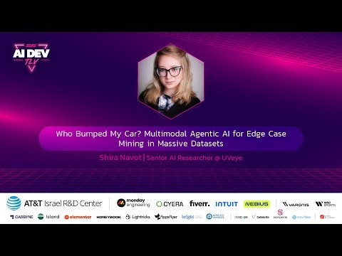 Shira Navot @ AIDevTLV '25 | Multimodal Agentic AI for Edge Case Mining in Massive Datasets
