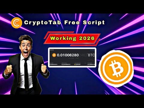 CryptoTab Free Script 0.01 BTC | 2026 Working | Cryptotab Script Btc
