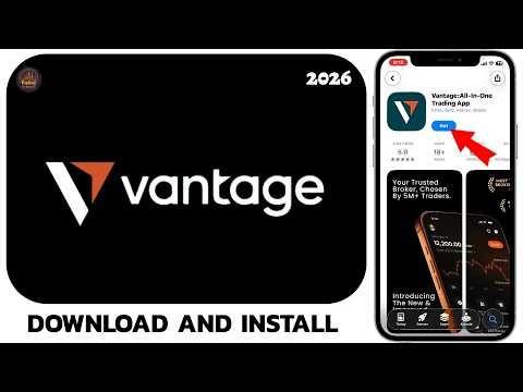 How to Install Vantage App on Android & iPhone (2026)?