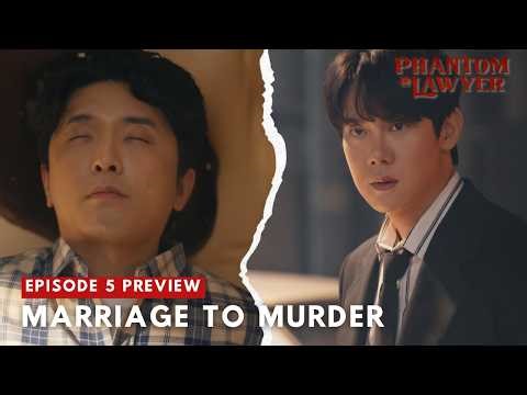 Is the Wife REALLY the Killer? | Phantom Lawyer Episode 5 Preview Explained!