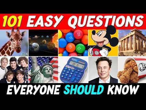 101 EASY Questions Everyone Should Know! 🧠 General Knowledge Trivia Quiz