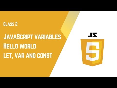 JavaScript Variables & Hello World Program | JS Beginner Tutorial